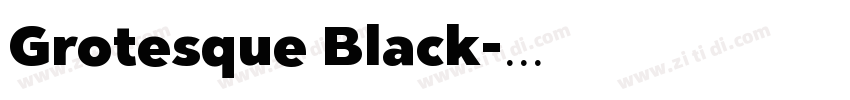 Grotesque Black字体转换